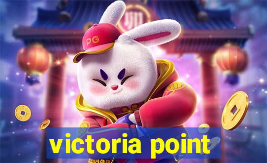 victoria point