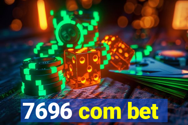 7696 com bet