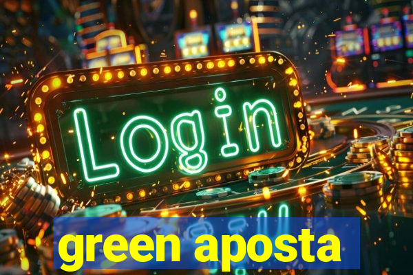 green aposta