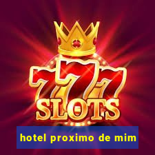 hotel proximo de mim