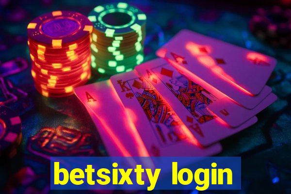 betsixty login