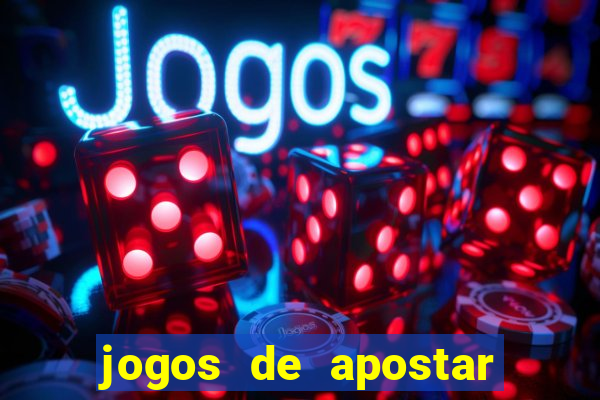 jogos de apostar dinheiro de verdade