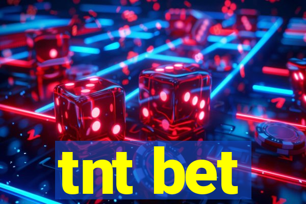 tnt bet