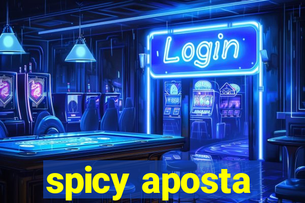 spicy aposta