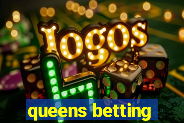 queens betting