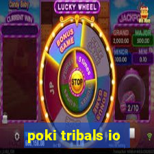 poki tribals io