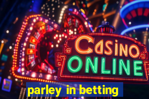 parley in betting