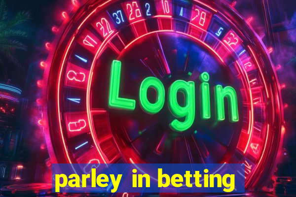 parley in betting