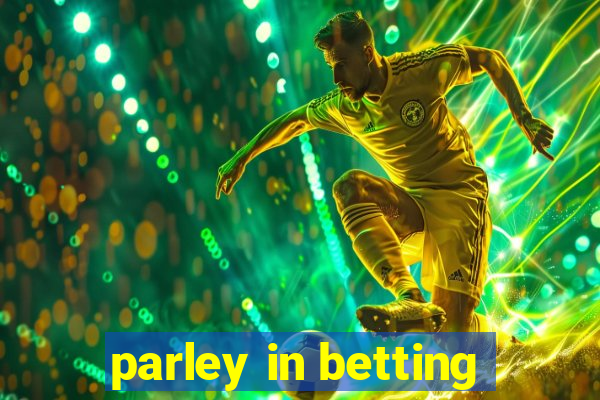 parley in betting