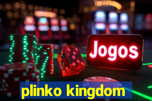 plinko kingdom