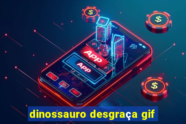 dinossauro desgraça gif