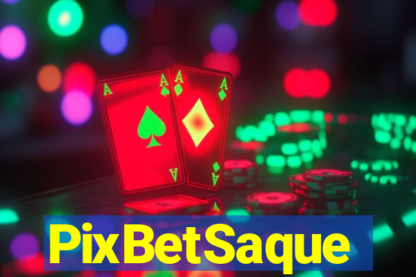 PixBetSaque