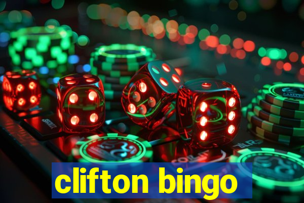 clifton bingo