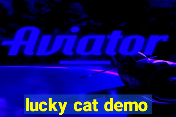 lucky cat demo