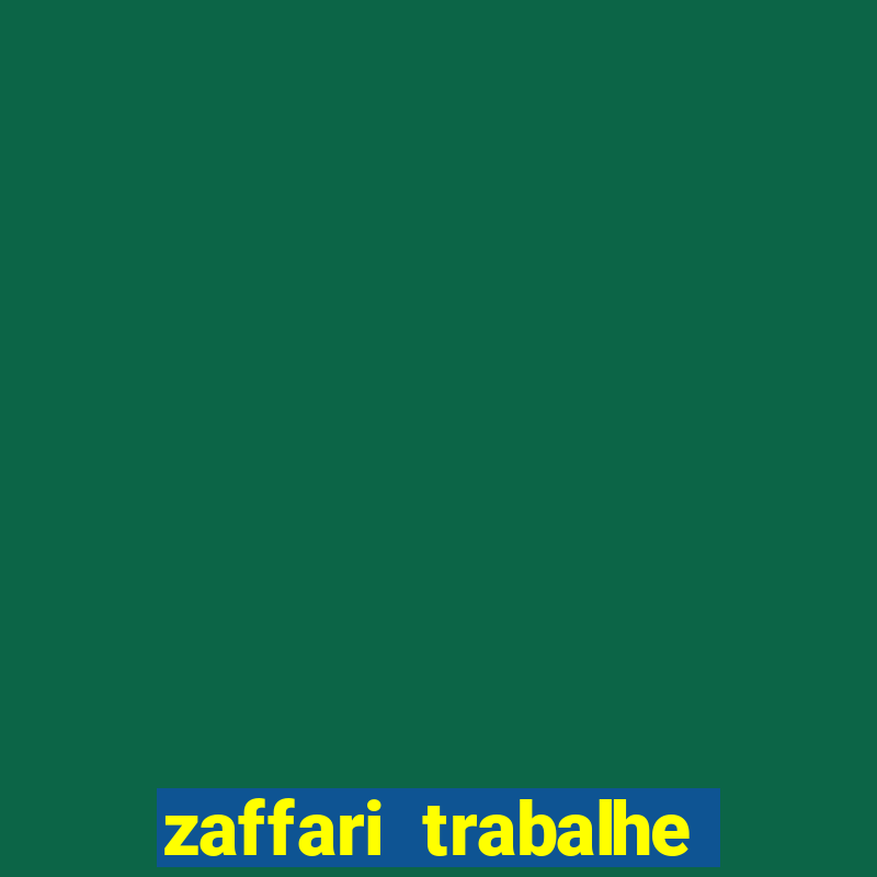 zaffari trabalhe conosco porto alegre