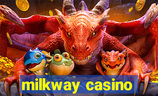 milkway casino