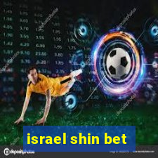 israel shin bet