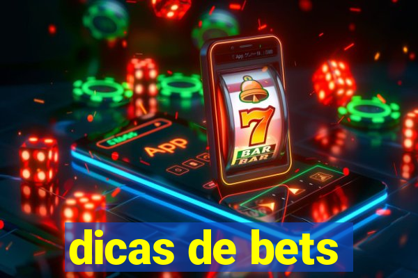 dicas de bets