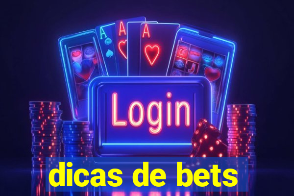 dicas de bets