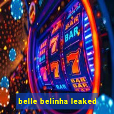 belle belinha leaked