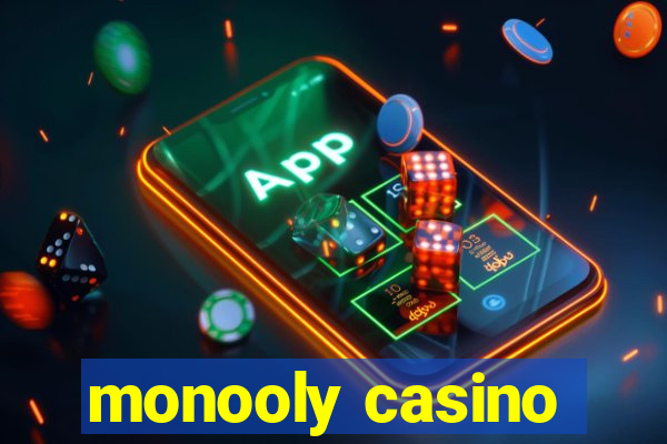 monooly casino