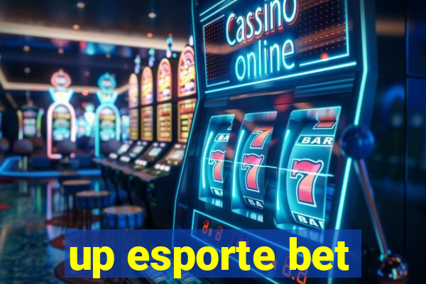 up esporte bet