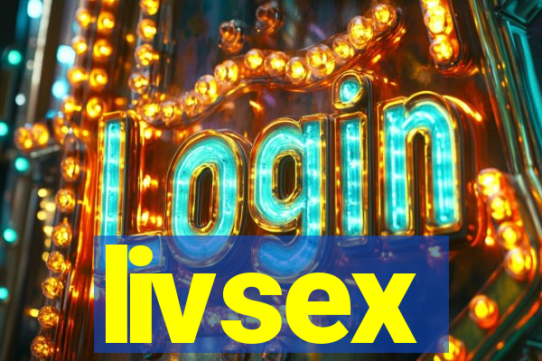 livsex