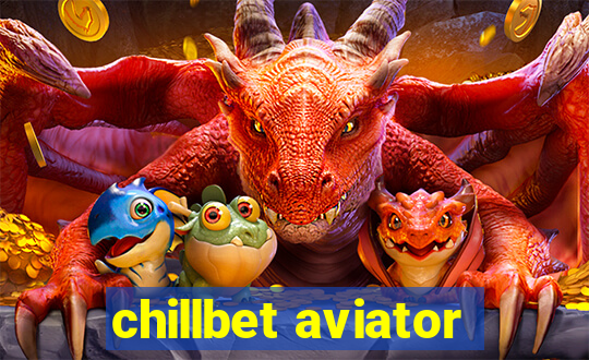 chillbet aviator