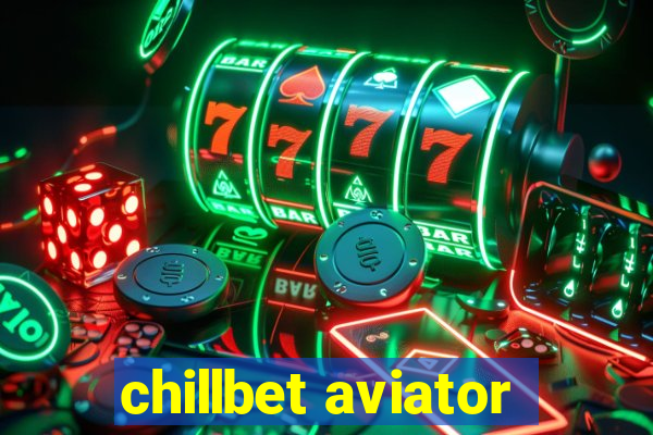 chillbet aviator