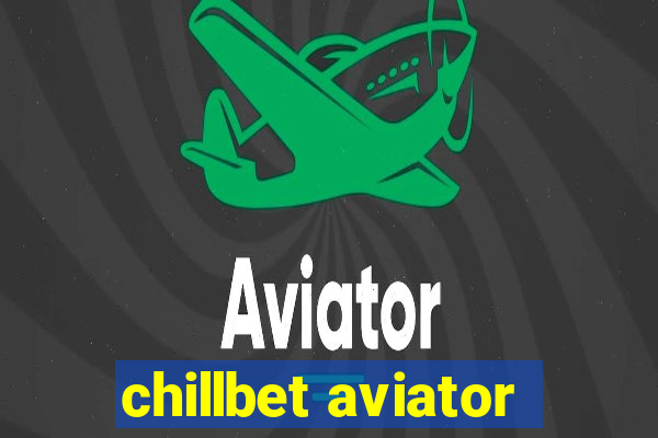 chillbet aviator