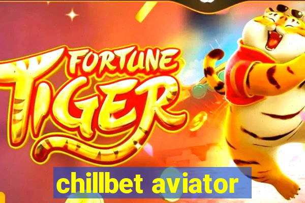 chillbet aviator