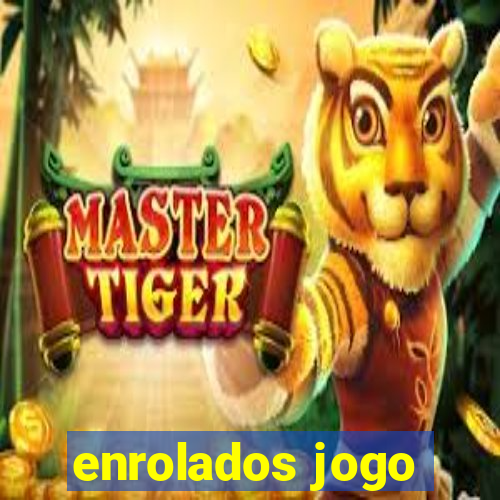 enrolados jogo