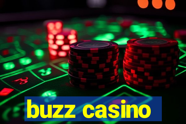 buzz casino