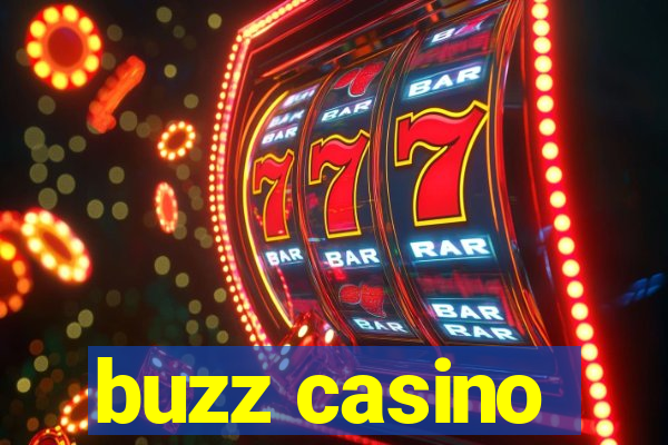 buzz casino