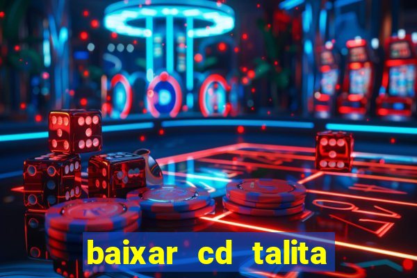 baixar cd talita santos vida vazia