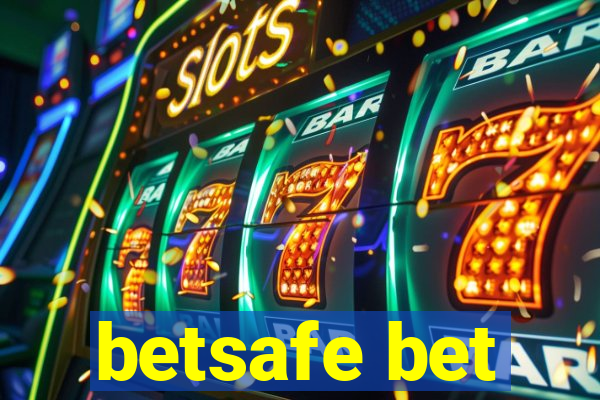 betsafe bet