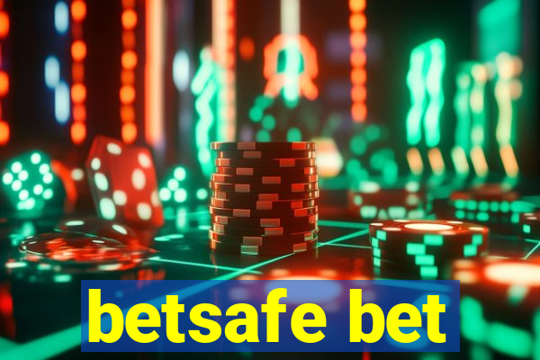 betsafe bet