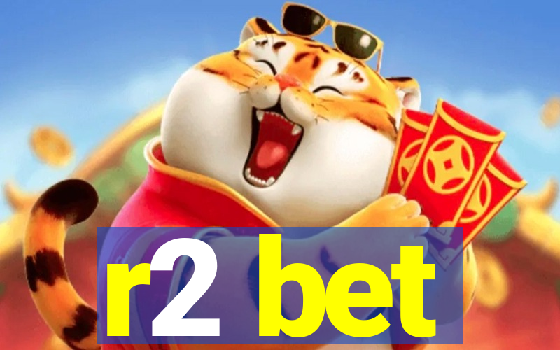 r2 bet