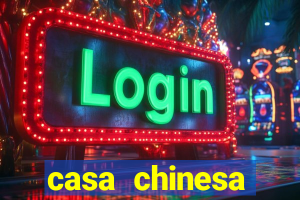 casa chinesa plataforma de jogos