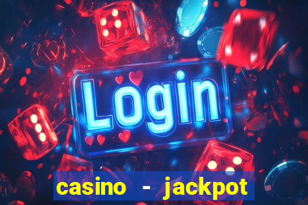 casino - jackpot hot game