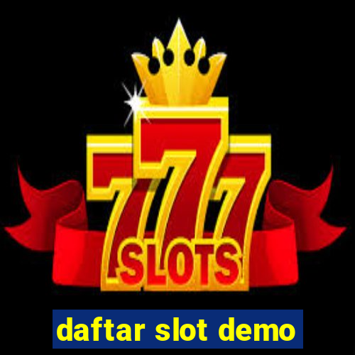 daftar slot demo