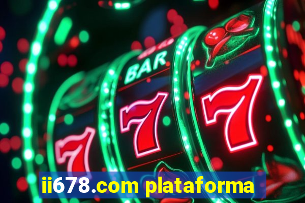 ii678.com plataforma