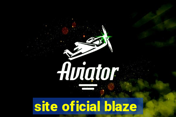 site oficial blaze