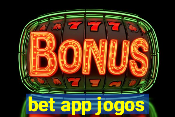 bet app jogos