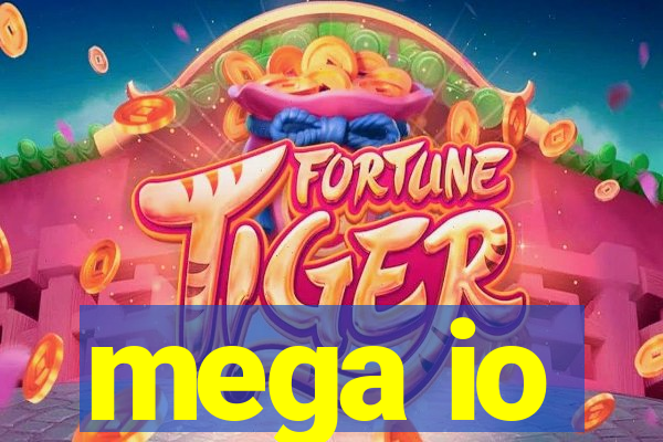 mega io