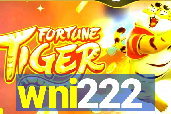 wni222