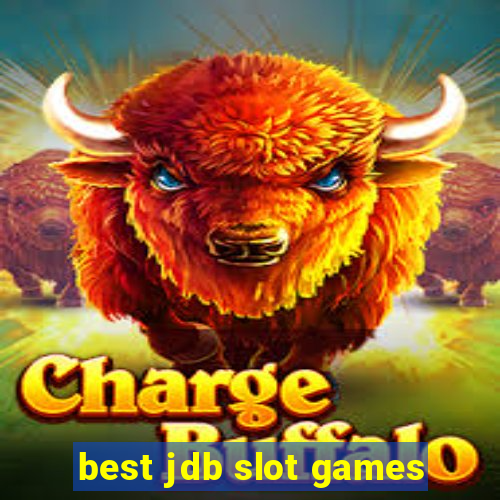 best jdb slot games