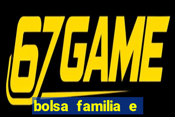 bolsa familia e jogo do tigrinho