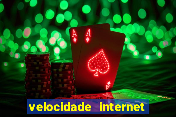 velocidade internet para jogar online