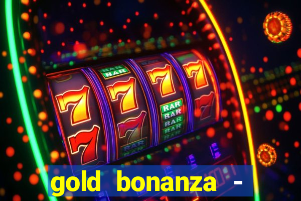 gold bonanza - vegas slots